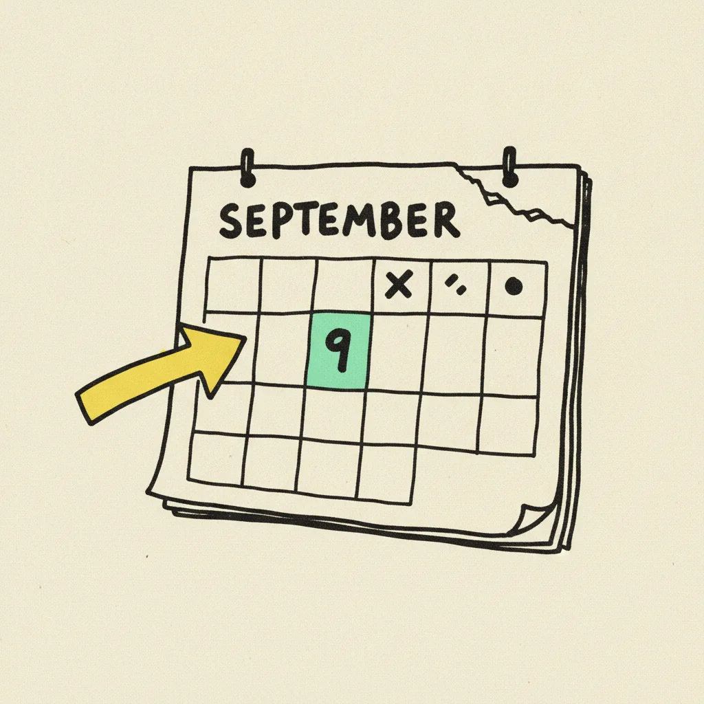 Wall calendar page turned to September with a mint highlight on the 9th and a yellow arrow pointing to it, brutalist editorial illustration.